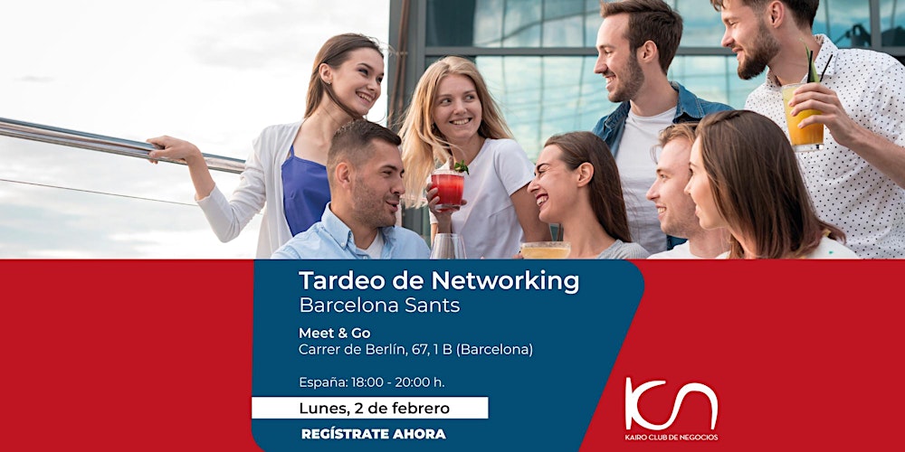 KCN Tardeo de Networking Barcelona Sants - 2 de febrero