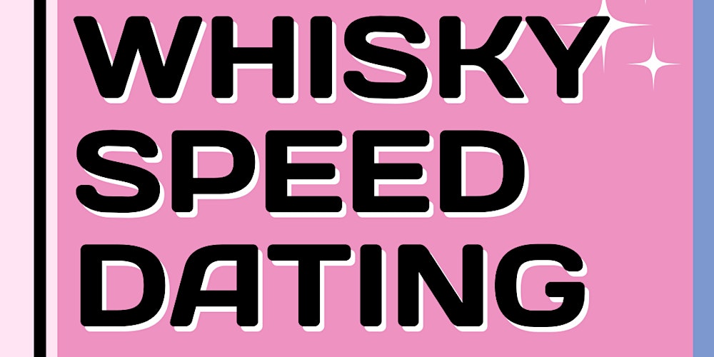 Whisky Speed Dating