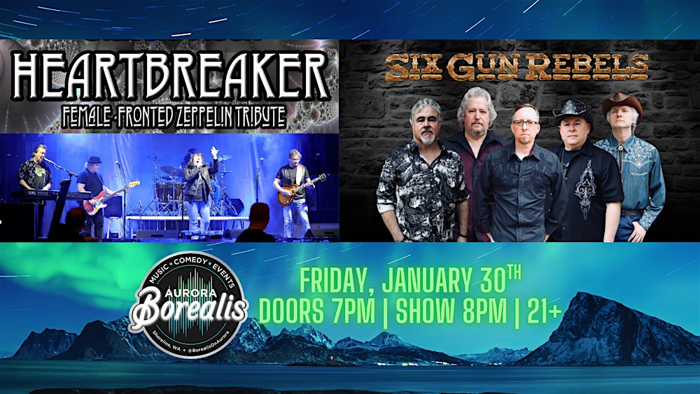 Heartbreaker + Six Gun Rebels