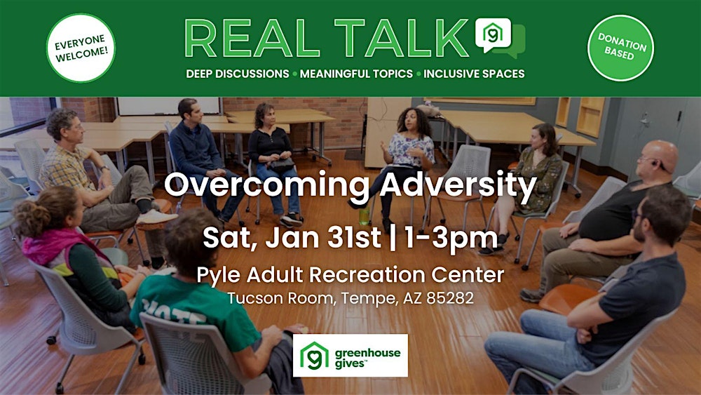 Real Talk: Overcoming Adversity (Donation-Based Community Discussion Event)