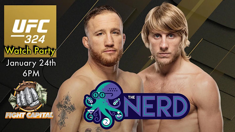 UFC 324 Watch Party at The Nerd