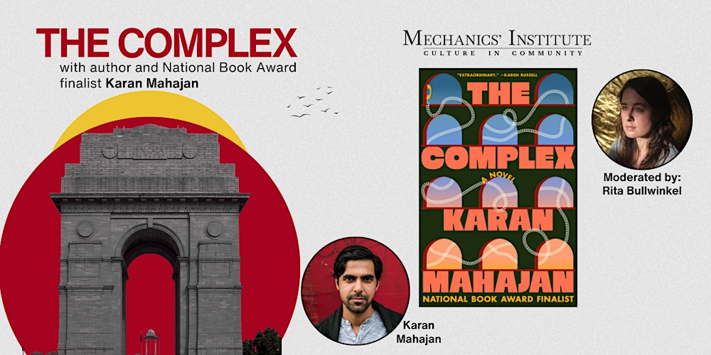 The Complex with authors Karan Mahajan and Rita Bullwinkel