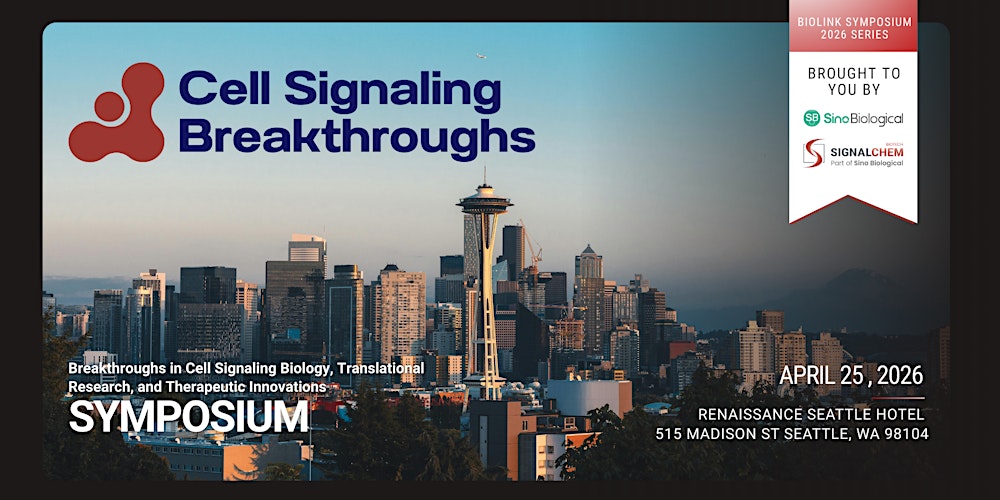 2026 Cell Signaling Breakthroughs Symposium