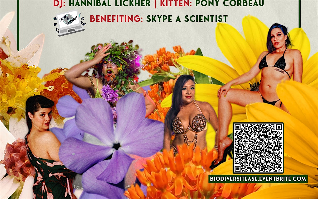 BiodiversiTEASE: an Earth Day Cabaret