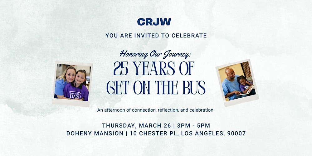 Honoring the Journey: 25 Years of Get On The Bus