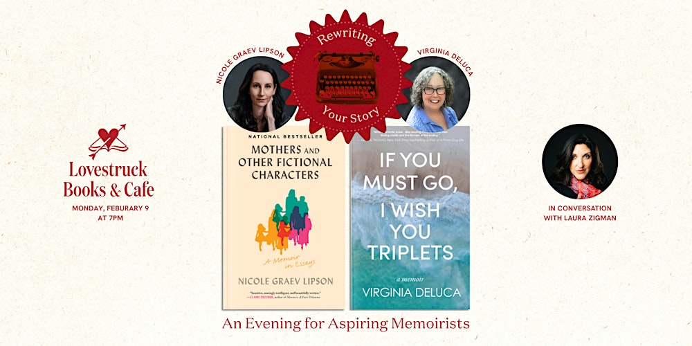 Rewriting Your Story with Nicole Graev Lipson & Virginia DeLuca