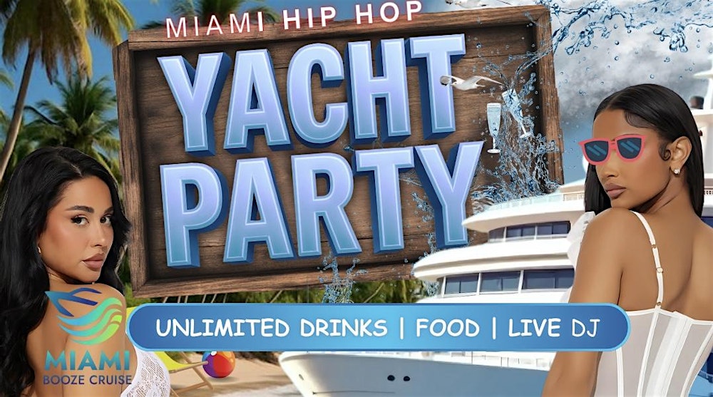 BEST HIP-HOP BOAT PARTY - UNLIMITED DRINKS