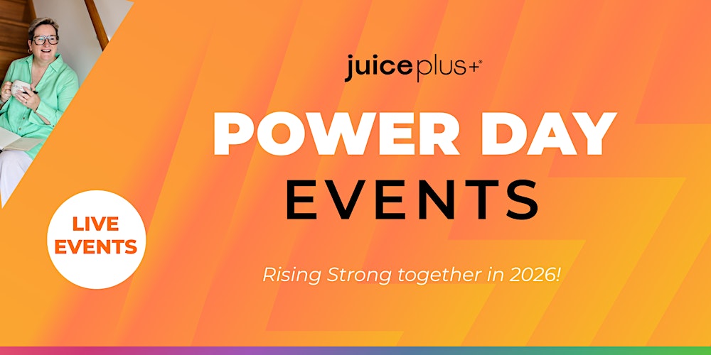 Juice Plus+ Power Day Event - Auckland ,New Zealand