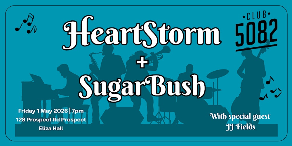 HeartStorm and SugarBush