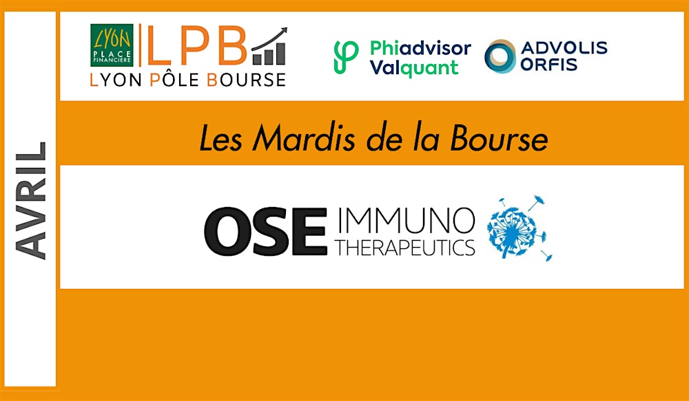 Mardi de la Bourse - Ose Immuno