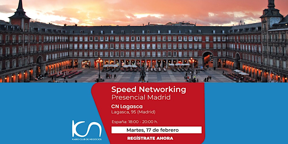 Speed Networking Presencial Madrid - 17 de febrero