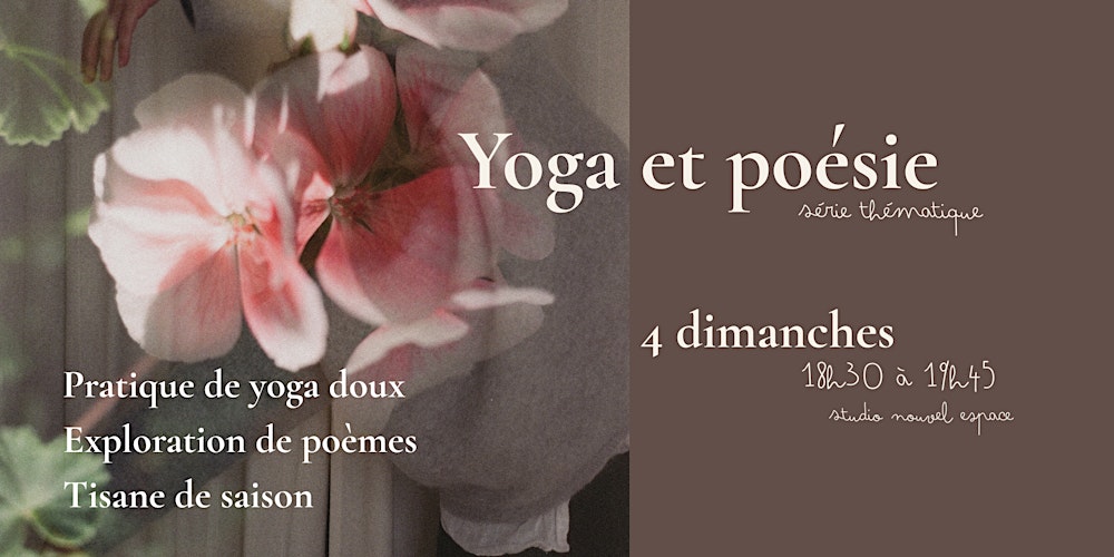 Yoga et Poésie ~ Série thématique