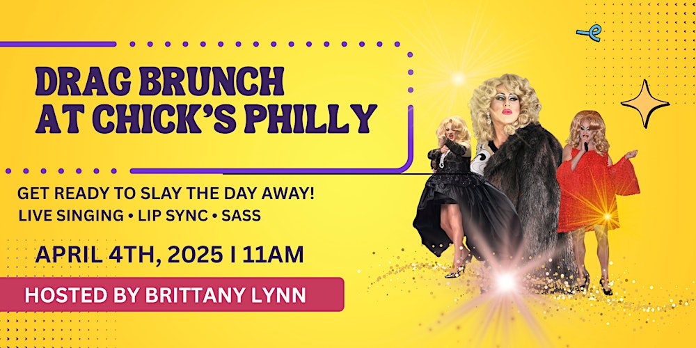 Drag Brunch at Chick's Philly