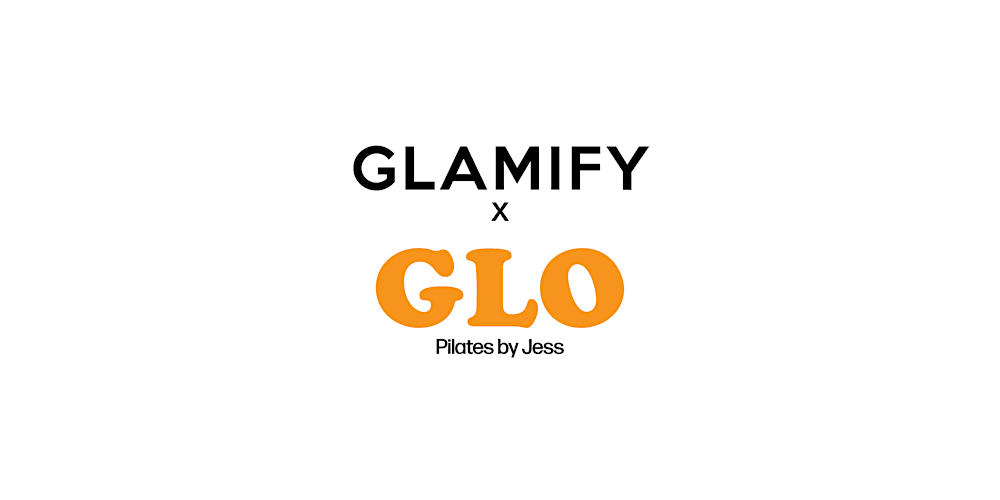 GLAMIFY X GLO Pilates by Jess