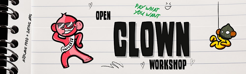 Open Clown Workshop (PWYW) in English • Every Other Sunday