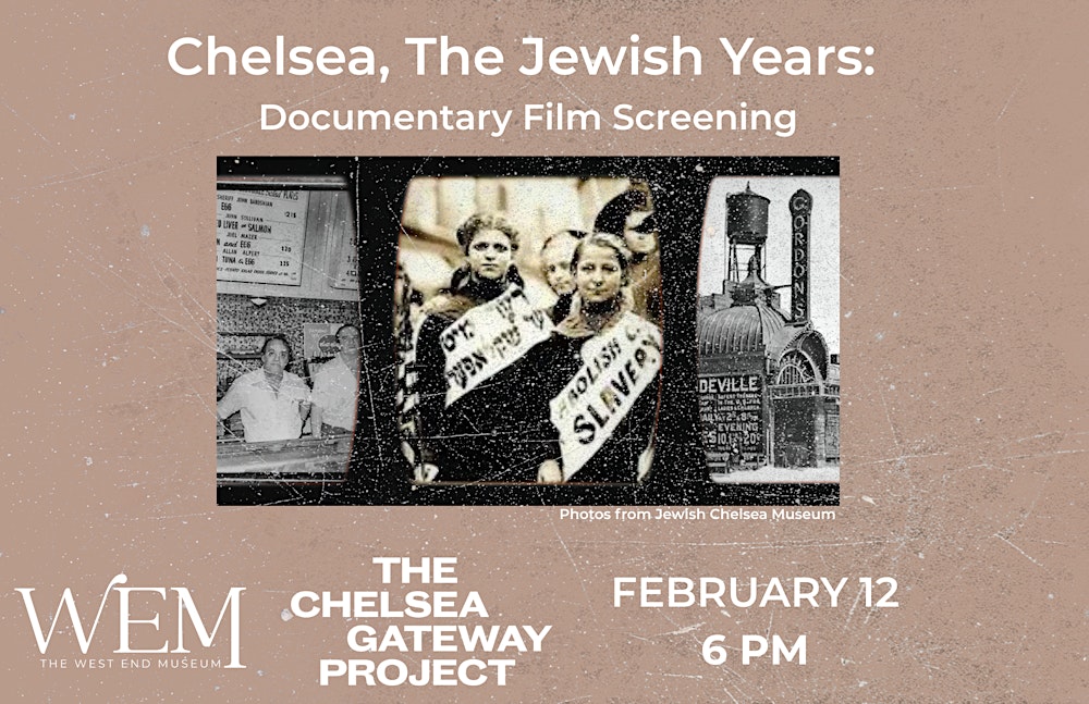 Chelsea, The Jewish Years: Documentary Film Screening