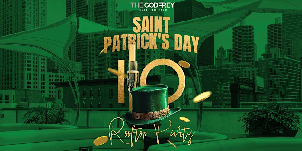 St. Pat's at The Godfrey Hotel Chicago