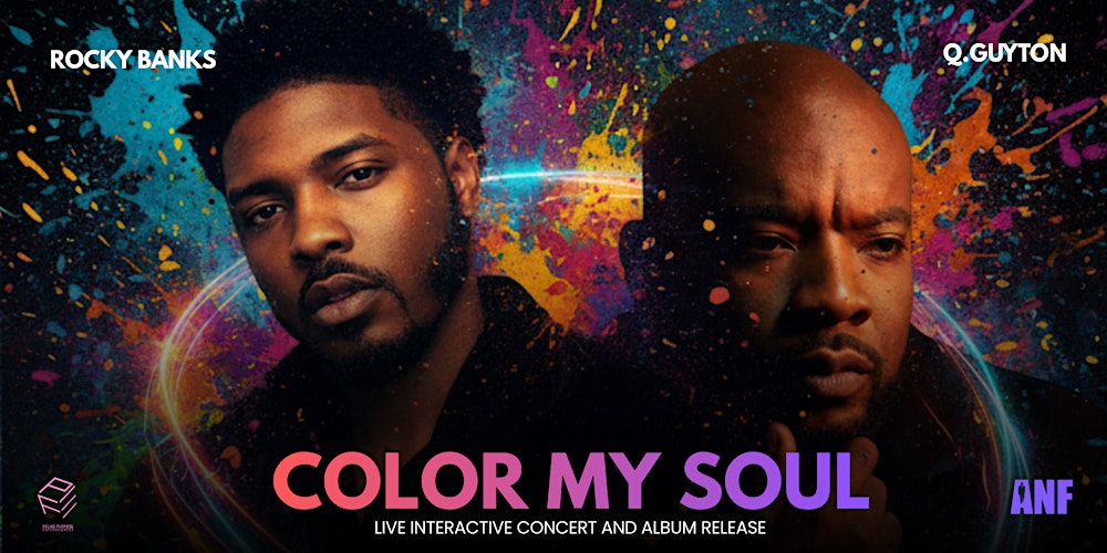 Color My Soul featuring Rocky Banks & Q. Guyton