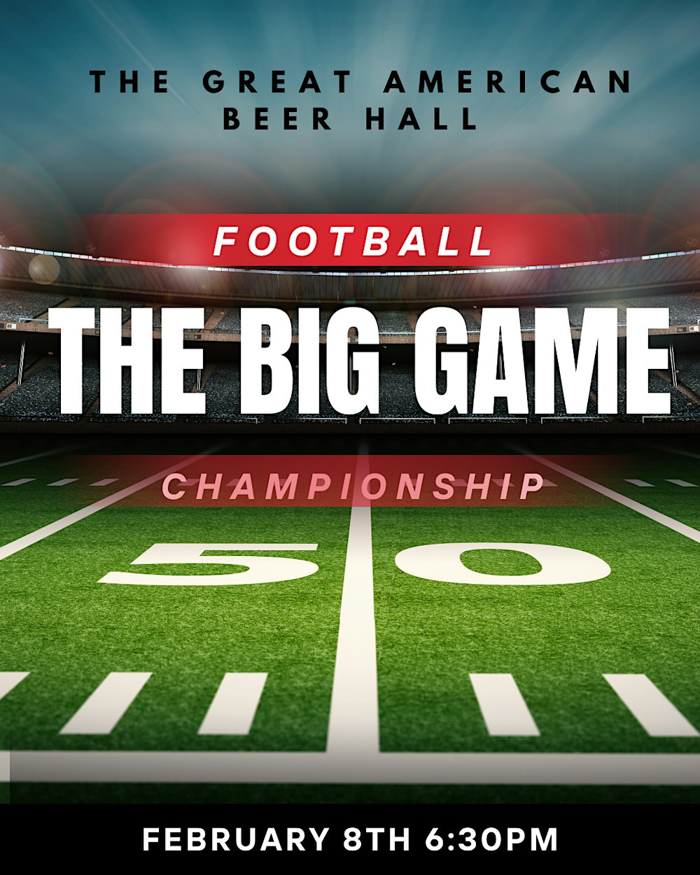 THE BIG GAME - FOOTBALL CHAMPIONSHIP