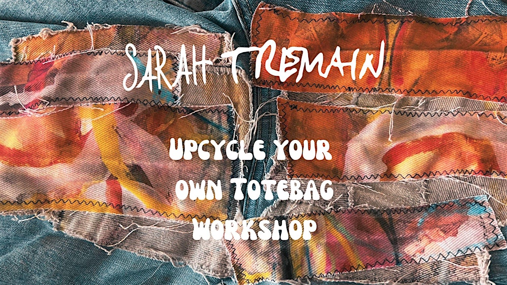 Upcycling Workshop: Create Your Own Totebag