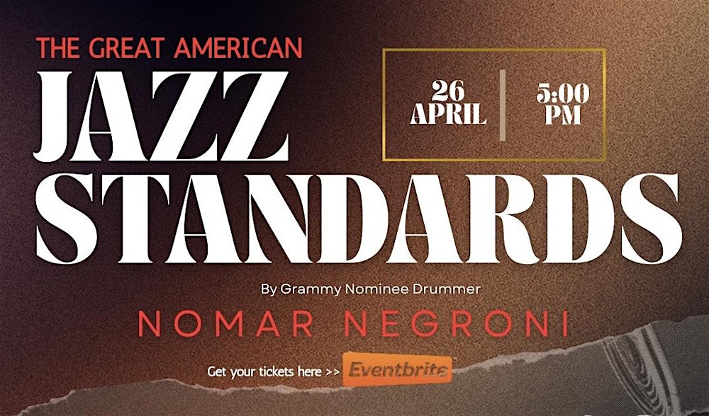 The Great American Jazz Standards by Grammy nominee Drummer Nomar Negroni