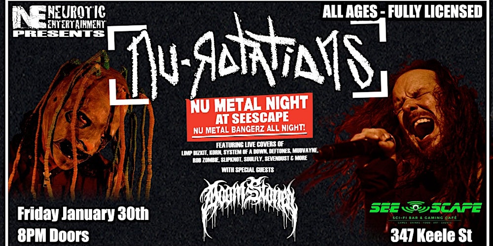 Nu Metal Night at See-Scape / Nu Rotations & Doom Stoned