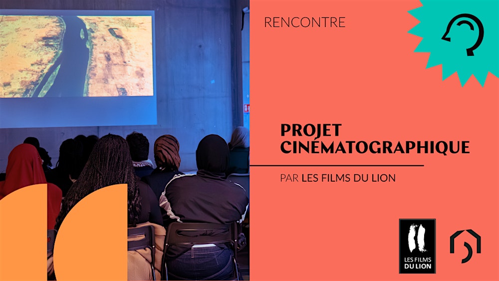Projet cinématographique - Les Films du Lion