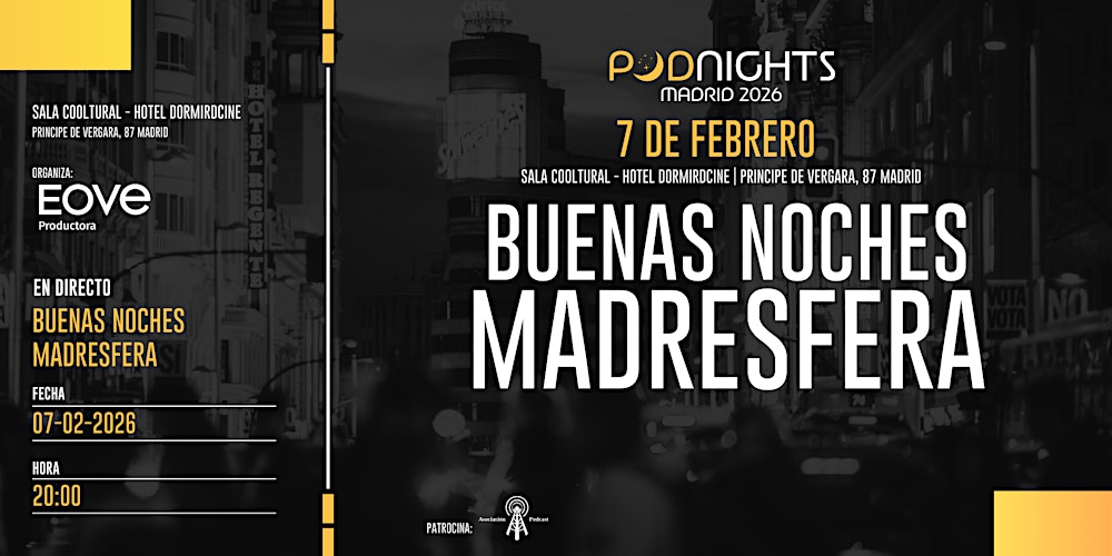 'Buenas noches Madresfera' en Podnights Madrid