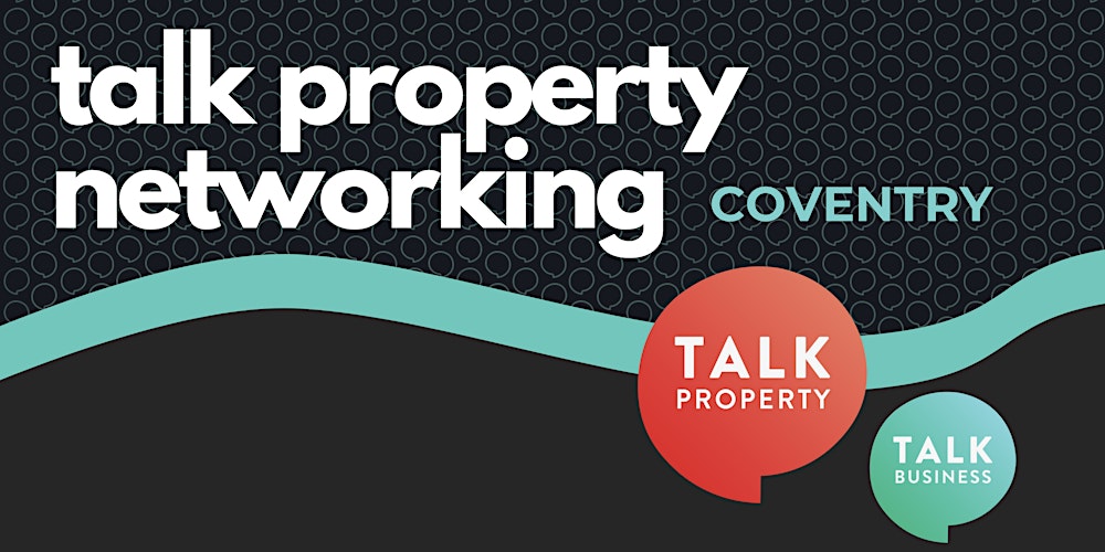 Talk Property Brunch - Coventry