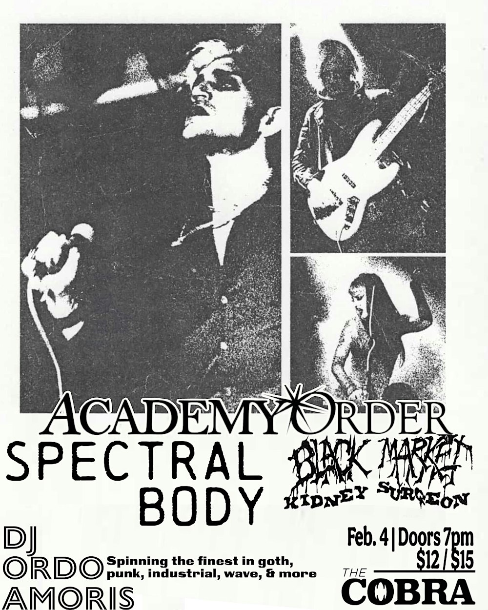 Venue: Academy Order | Spectral Body | Black Market Kidney Surgeon | DJ Ord