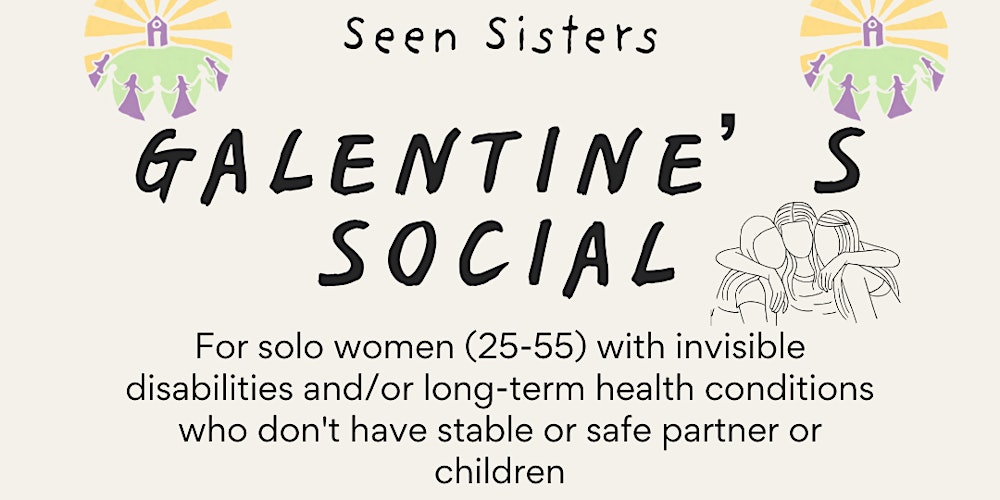 Seen Sisters Galentine's Social