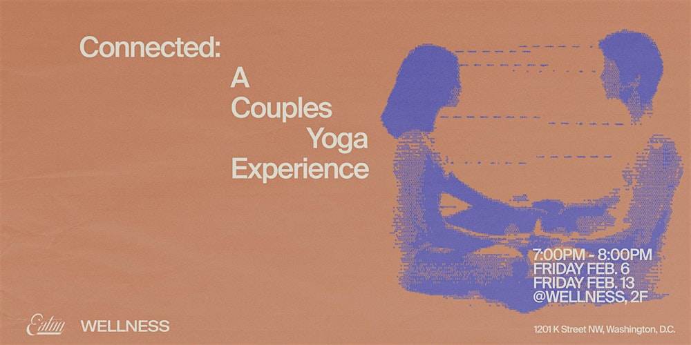 Connected: A Couples Yoga Experience