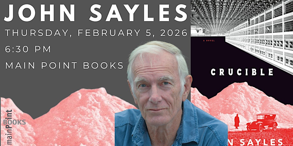 John Sayles, "Crucible"