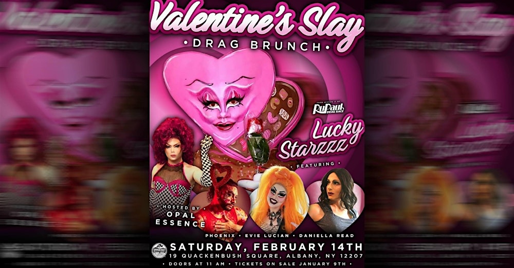 Valentine's Slay Drag Brunch
