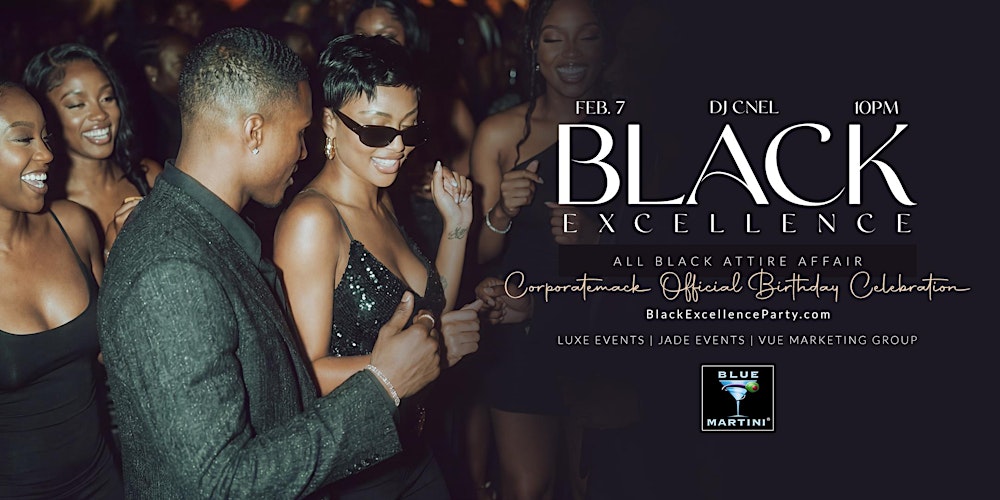 Black Excellence: All Black Affair at Blue Martini