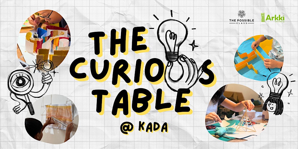 The Curious Table @ KADA