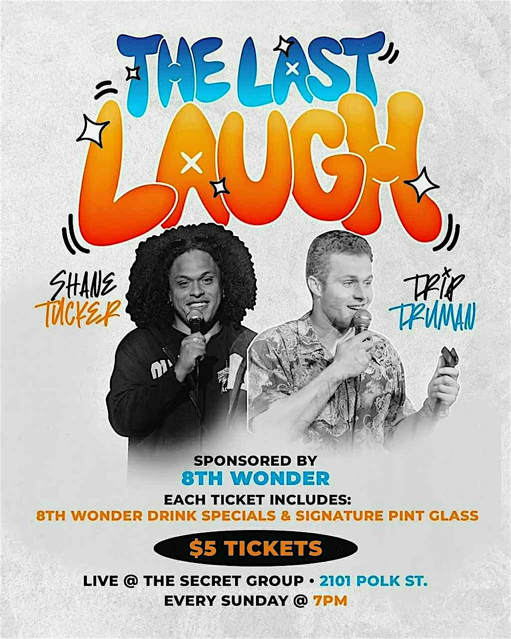 The Last Laugh with Shane Tucker & Trip Truman