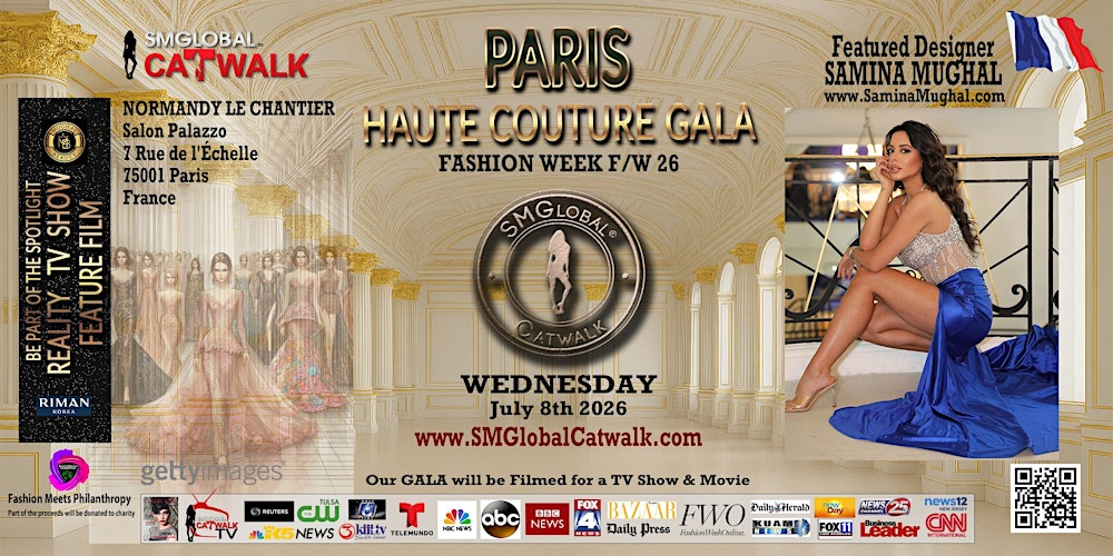 PARIS HAUTE COUTURE GALA with Designer Samina Mughal -July 8 2026