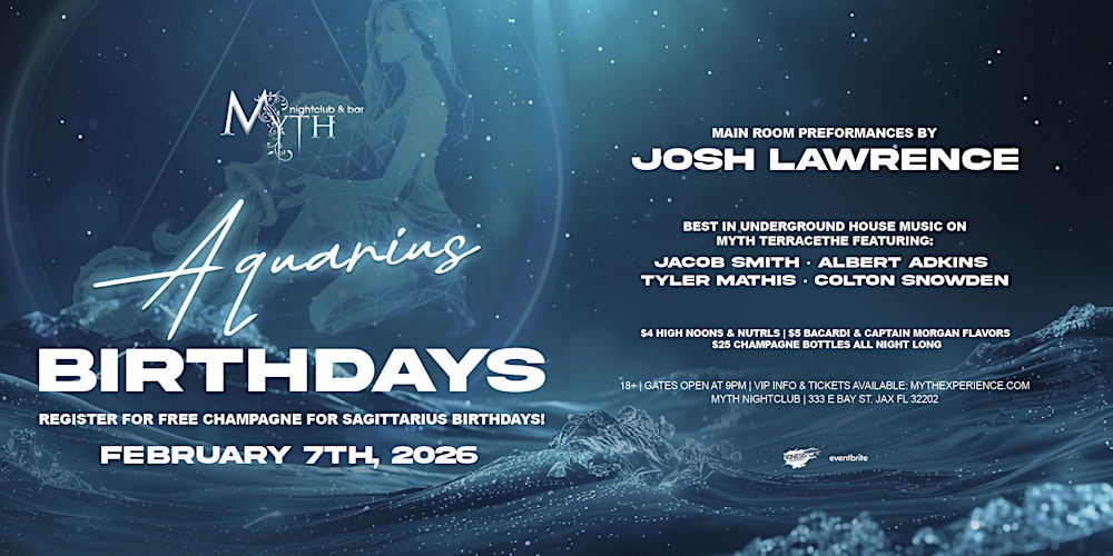 Saturday Night at Myth Nightclub - Aquarius Birthdays | 02.07.26