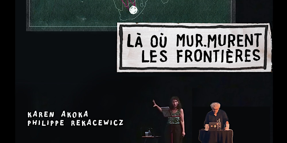 Là où mur.murent les frontières