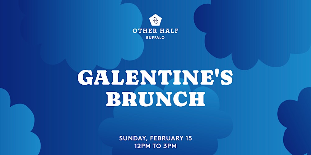 Galentine's Brunch