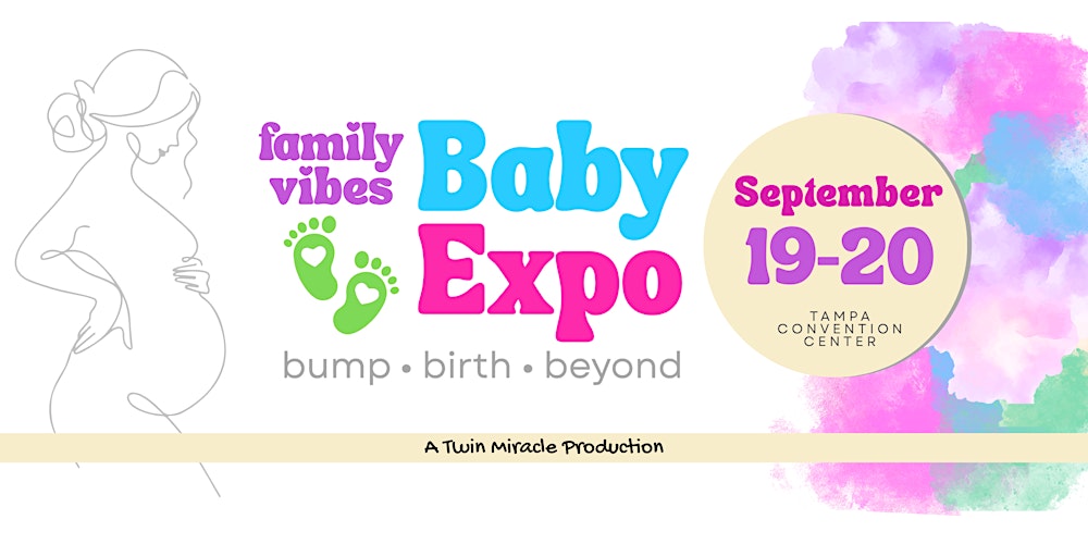 Family Vibes Baby Expo
