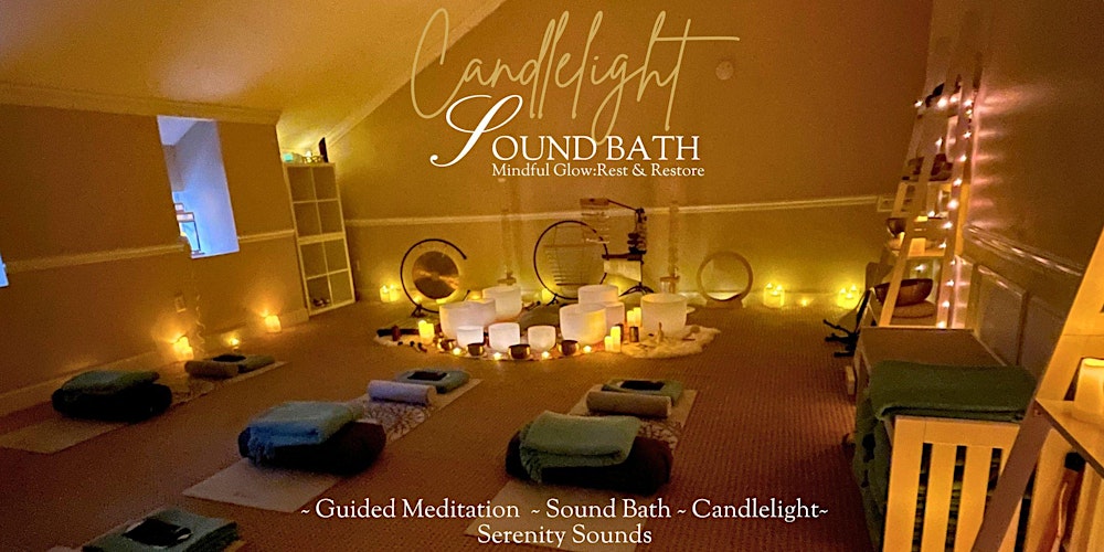 Candlelight Sound Bath  In Jacksonville , FL by Serenity Sounds