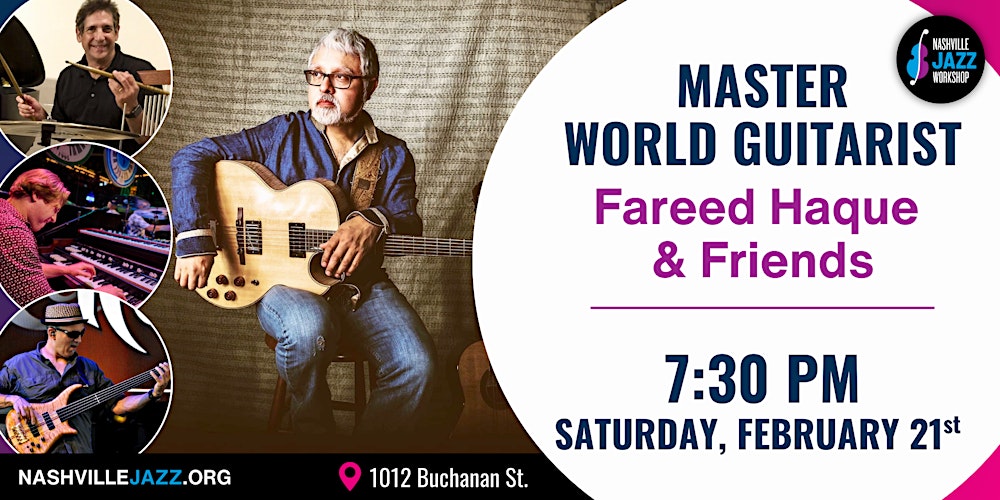 Master World Guitarist - Fareed Haque & Friends