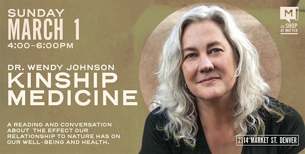 Author Talk: Dr. Wendy Johnson on Kinship Medicine Reading & Conversation