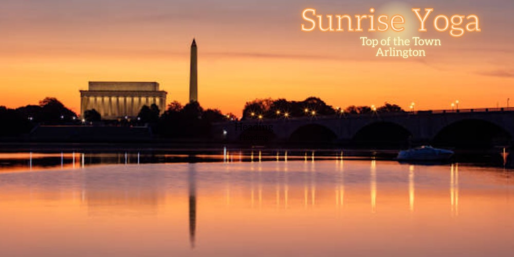 Sunrise Yoga at Top of the Town in Arlington