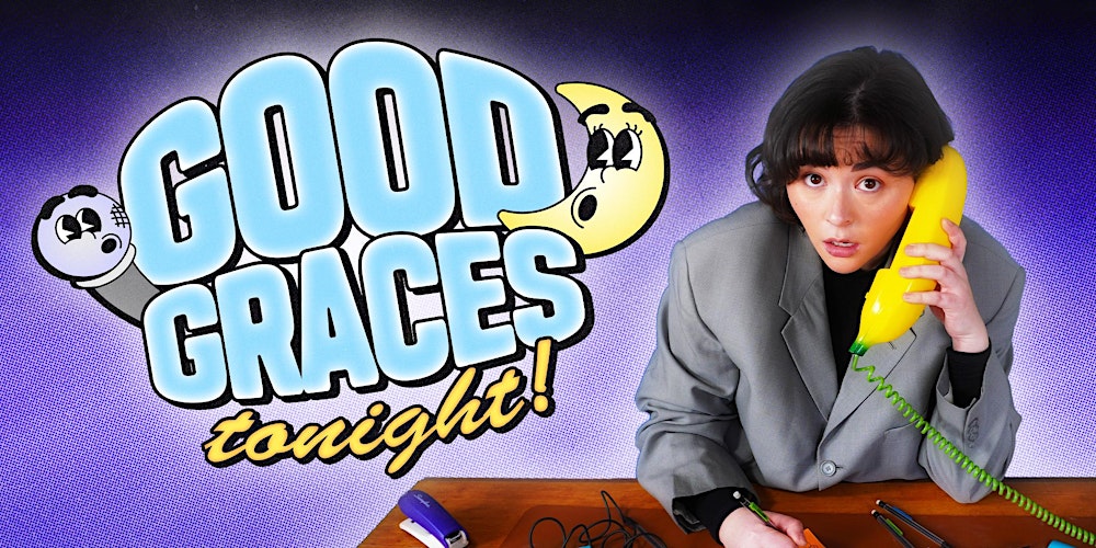 Good Graces Tonight!