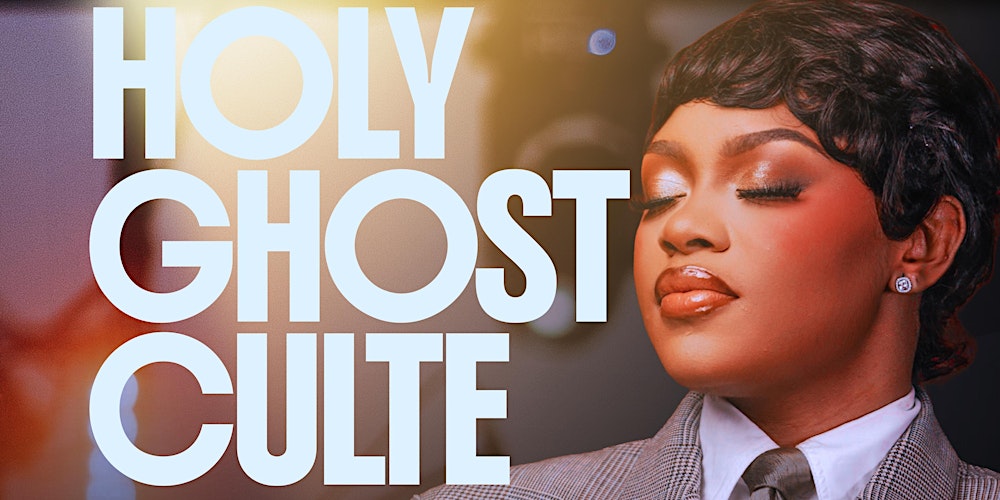 HOLY GHOST CULTE