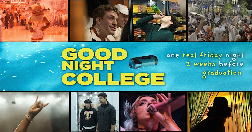 Goodnight College: Film Screening
