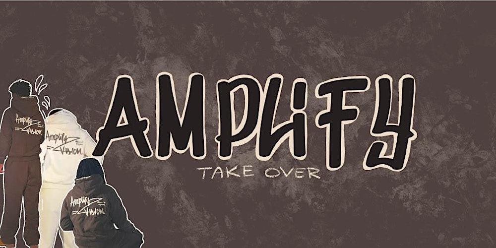 Amplify Takeover